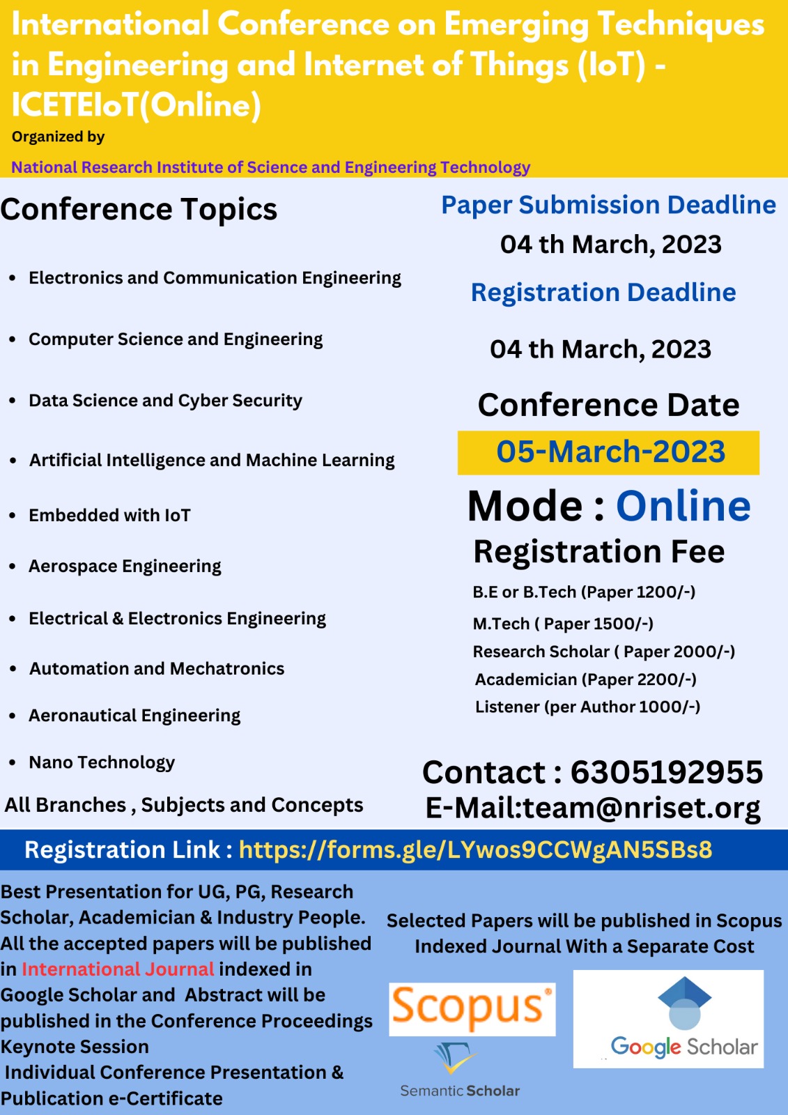 International Conference on Emerging Techniques in Engineering and Internet of Things (IoT) - ICETEIoT:(Online)